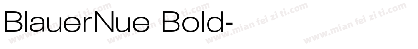 BlauerNue Bold字体转换